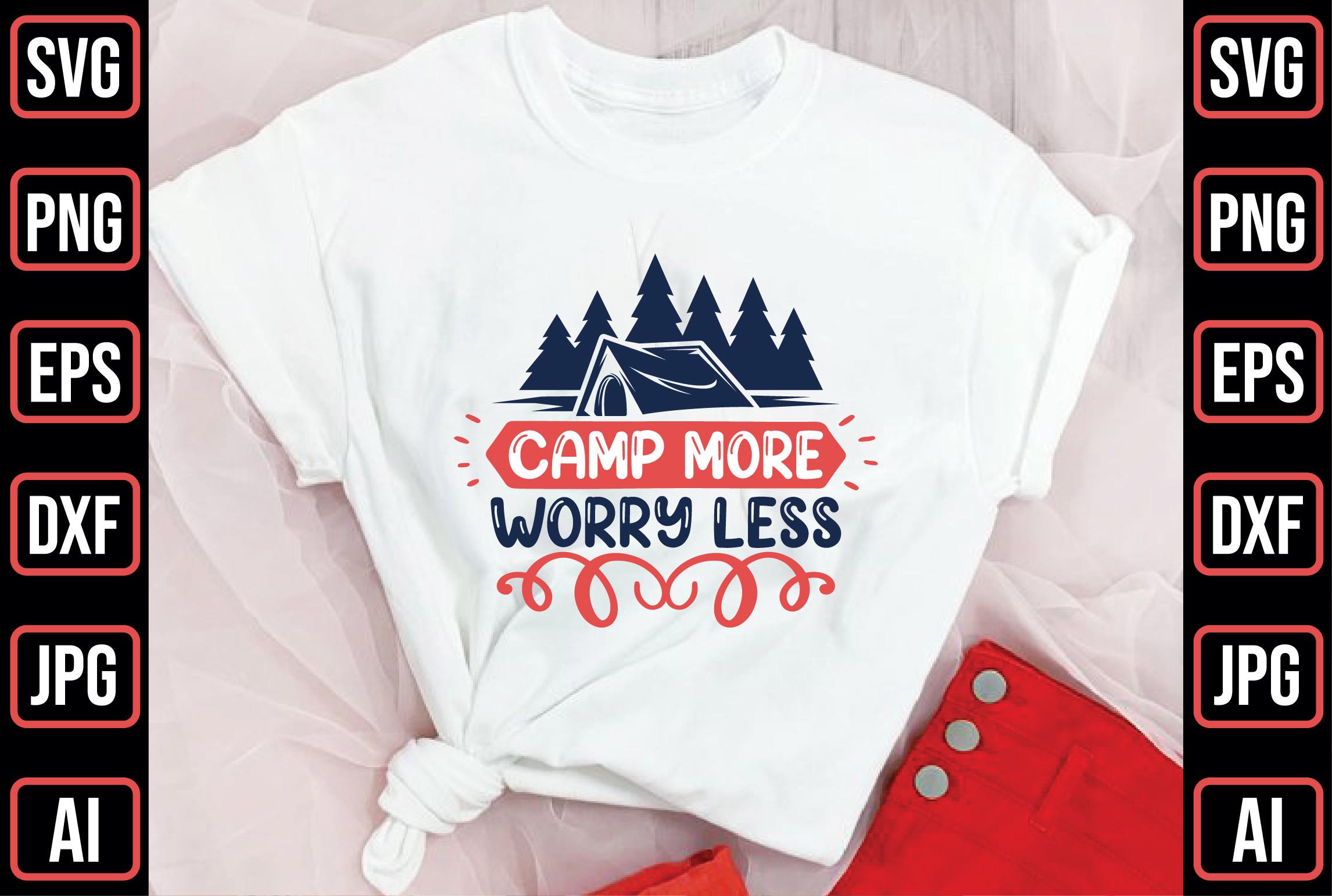 Camp More Worry Less
