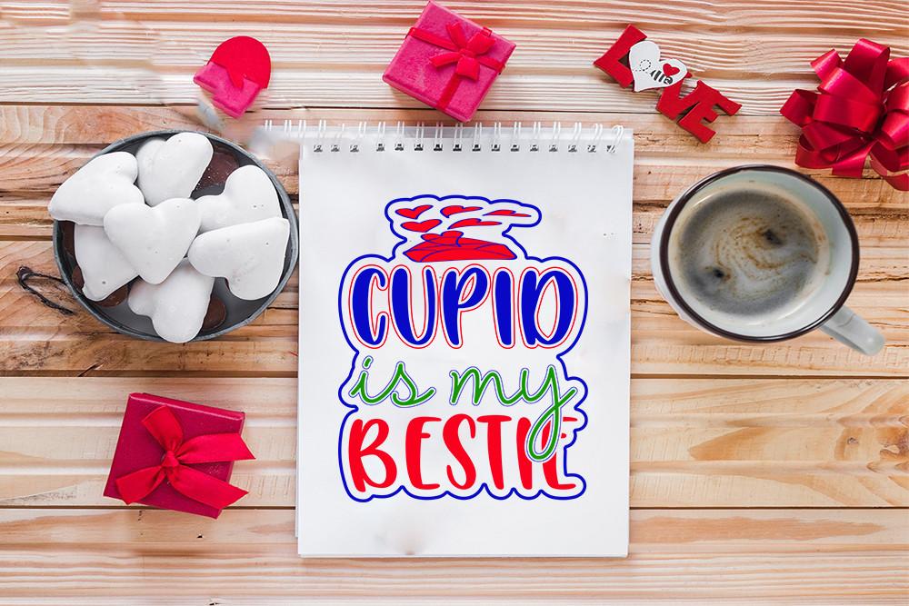 Valentine Svg Design, Cupid is My Bestie
