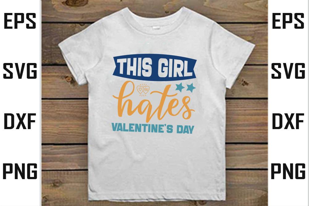 This Girl Hates Valentine’s Day