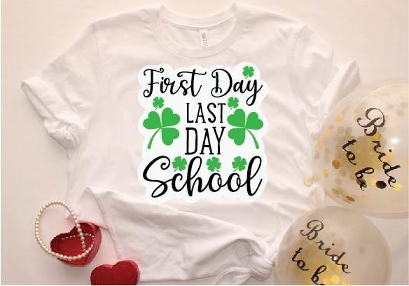 First Day Last Day School Svg