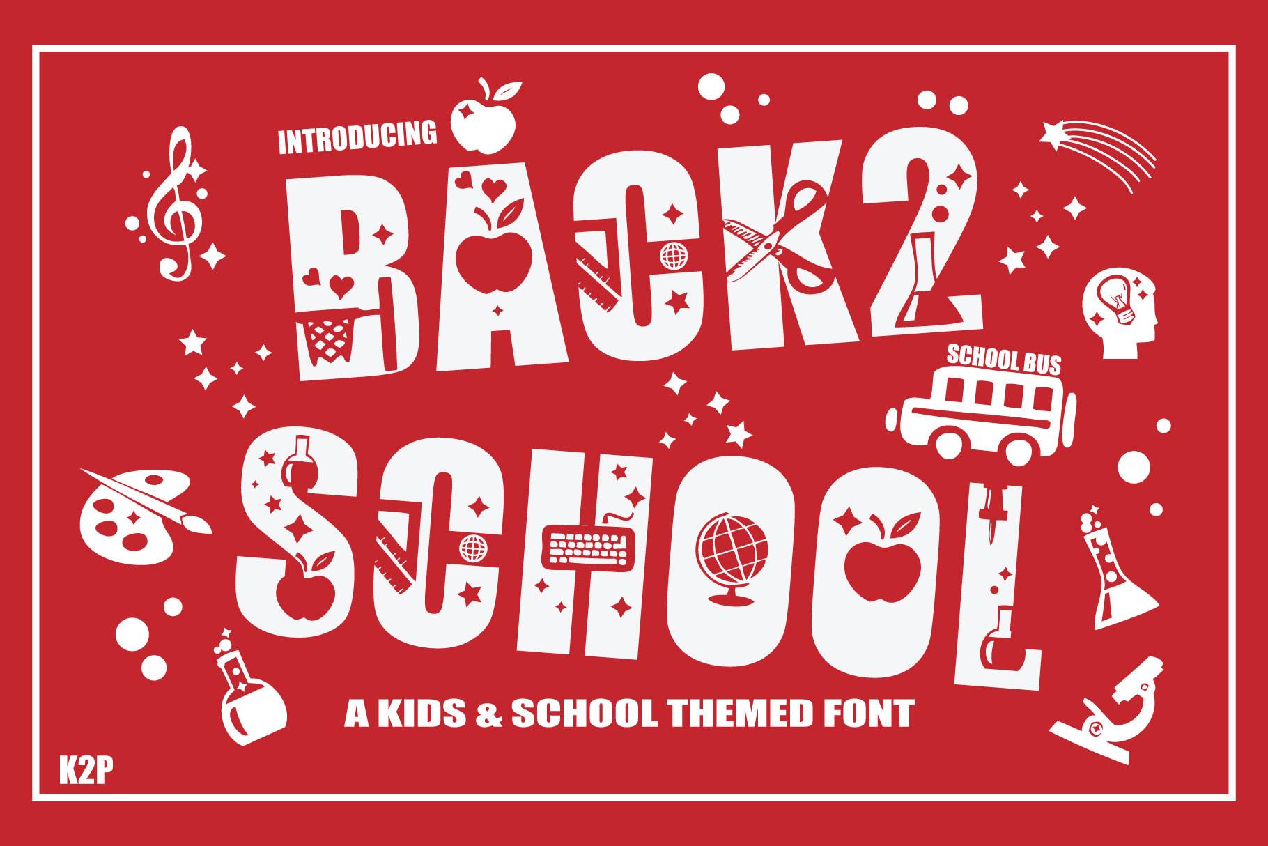 Back 2 School Font