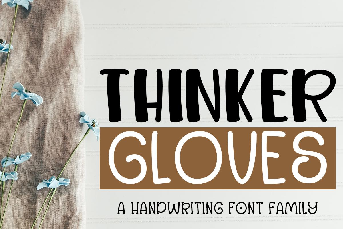 Thinker Gloves Font