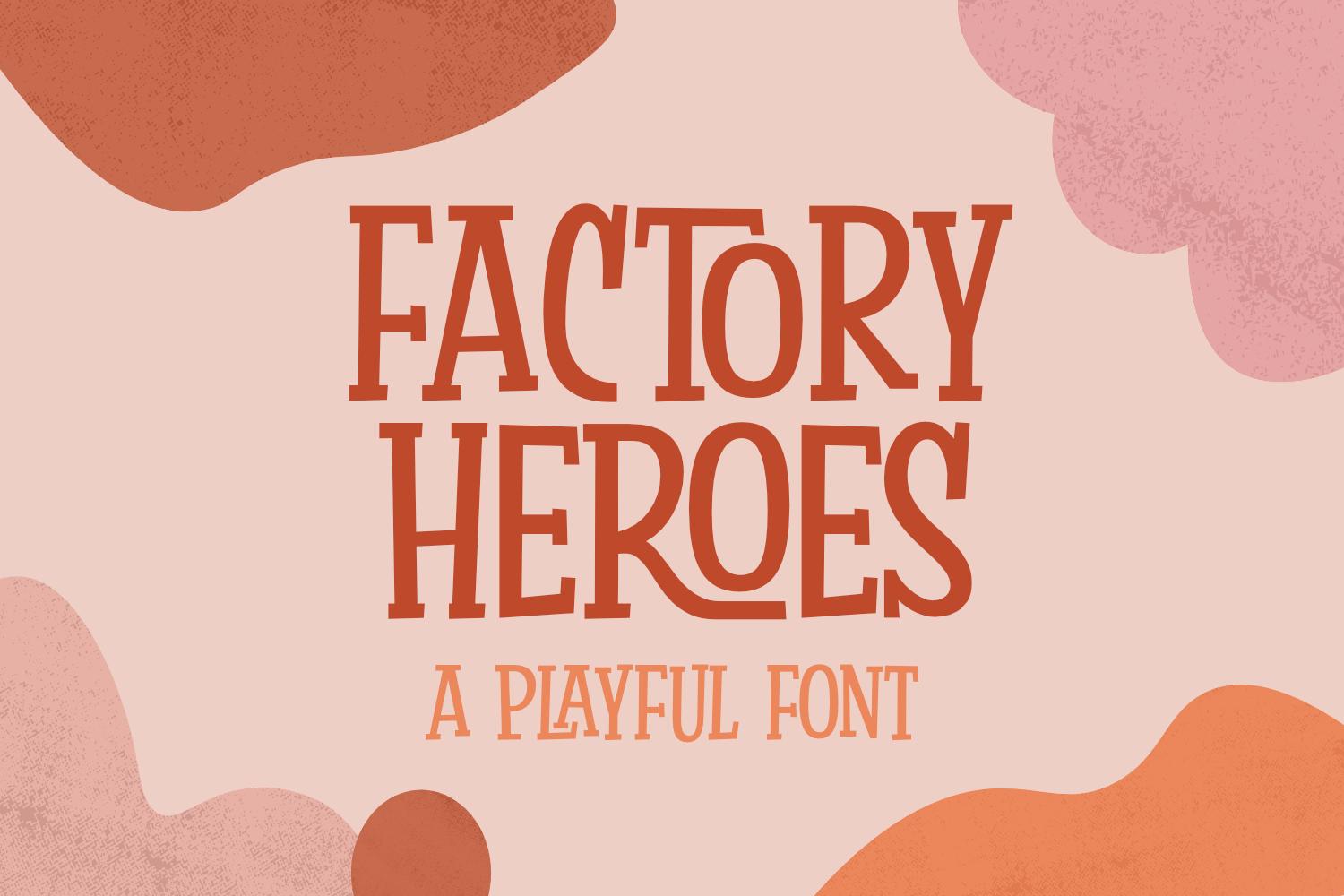 Factory Heroes Font
