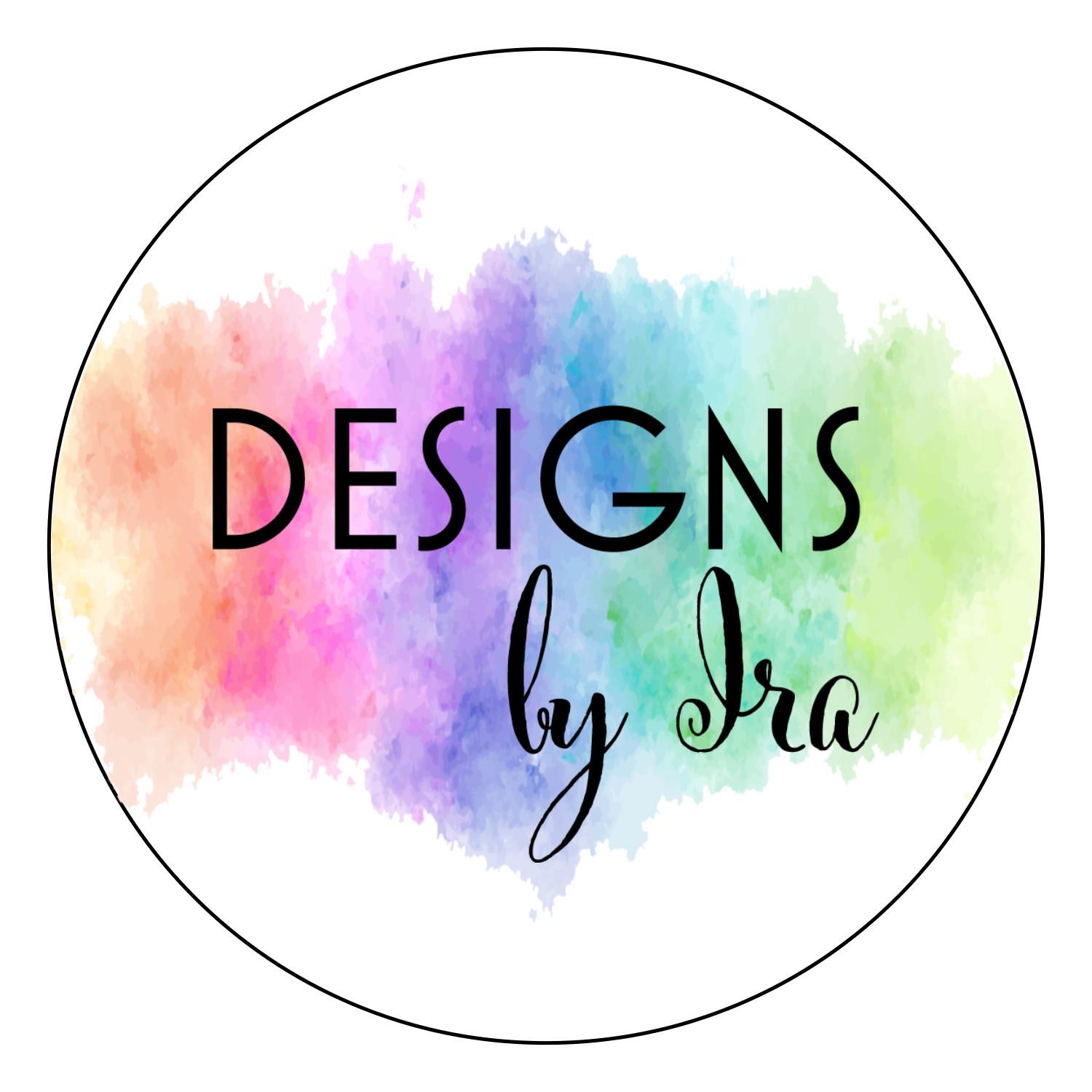 Designs by Ira