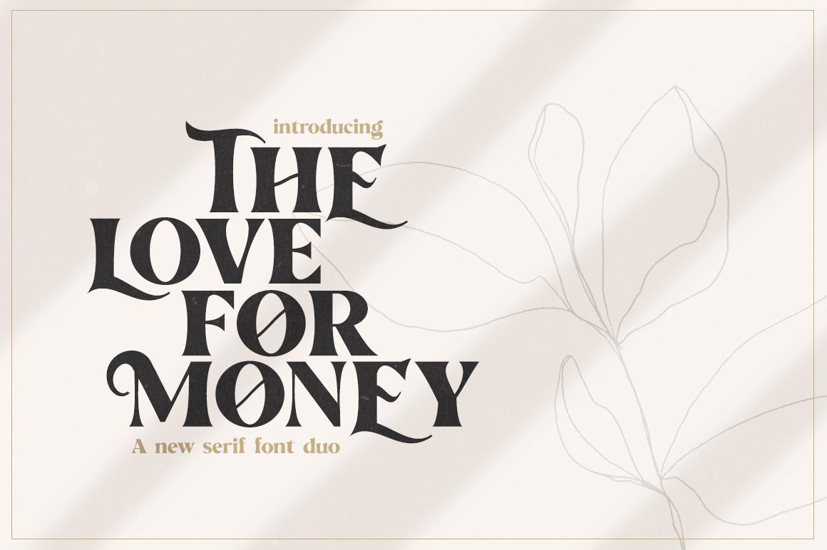 The Love for Money Font