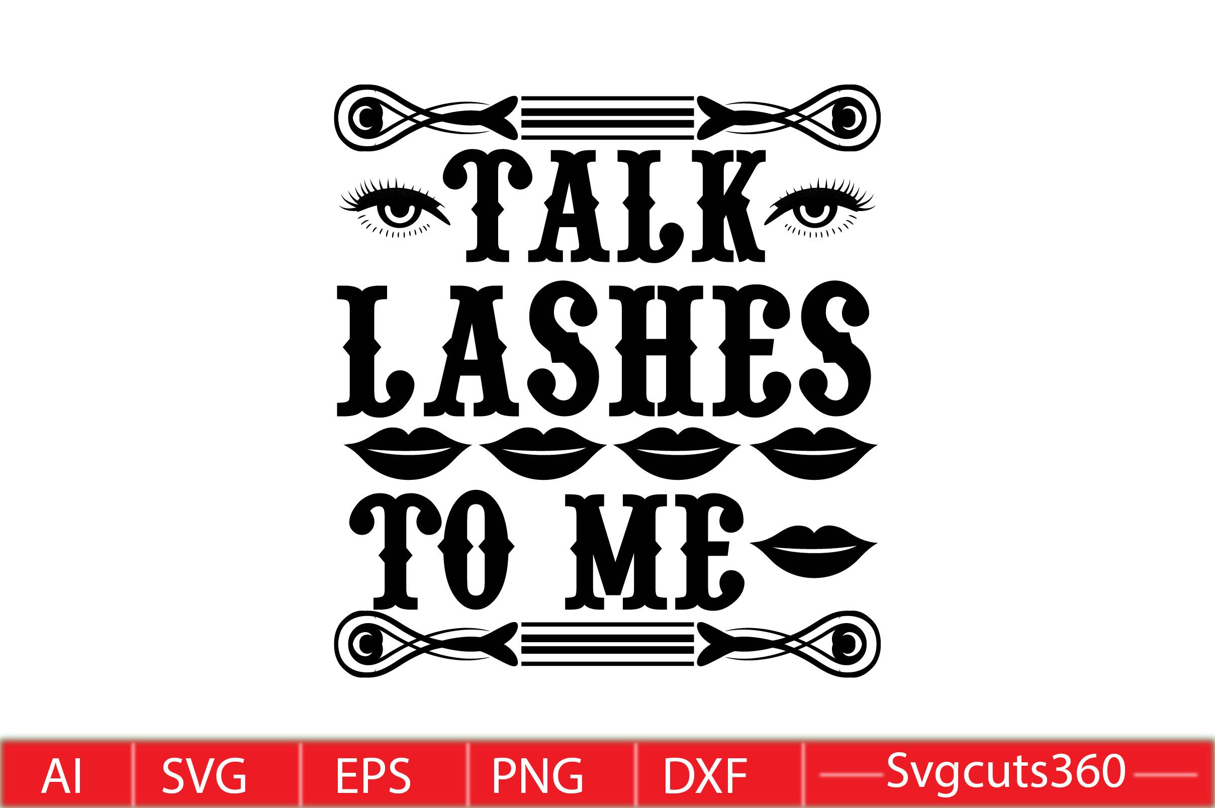 Talk Lashes to Me