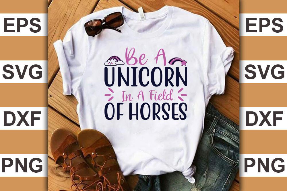 Unicorn Quotes Svg Cut Files,  Be a