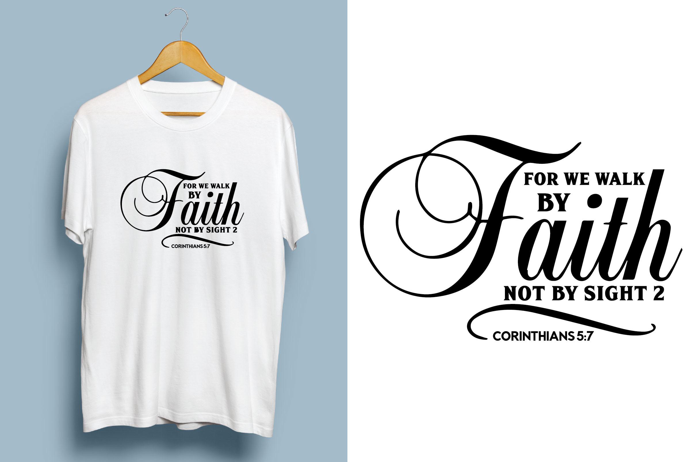 For We Walk by Faith Not by Sight 2. Cor