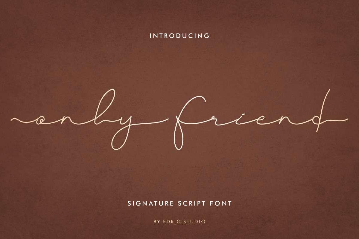 Only Friend Font
