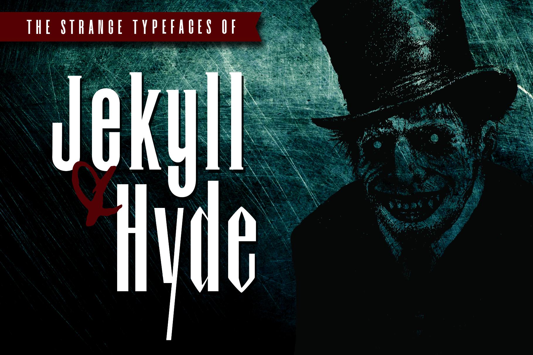 Jekyll & Hyde Font