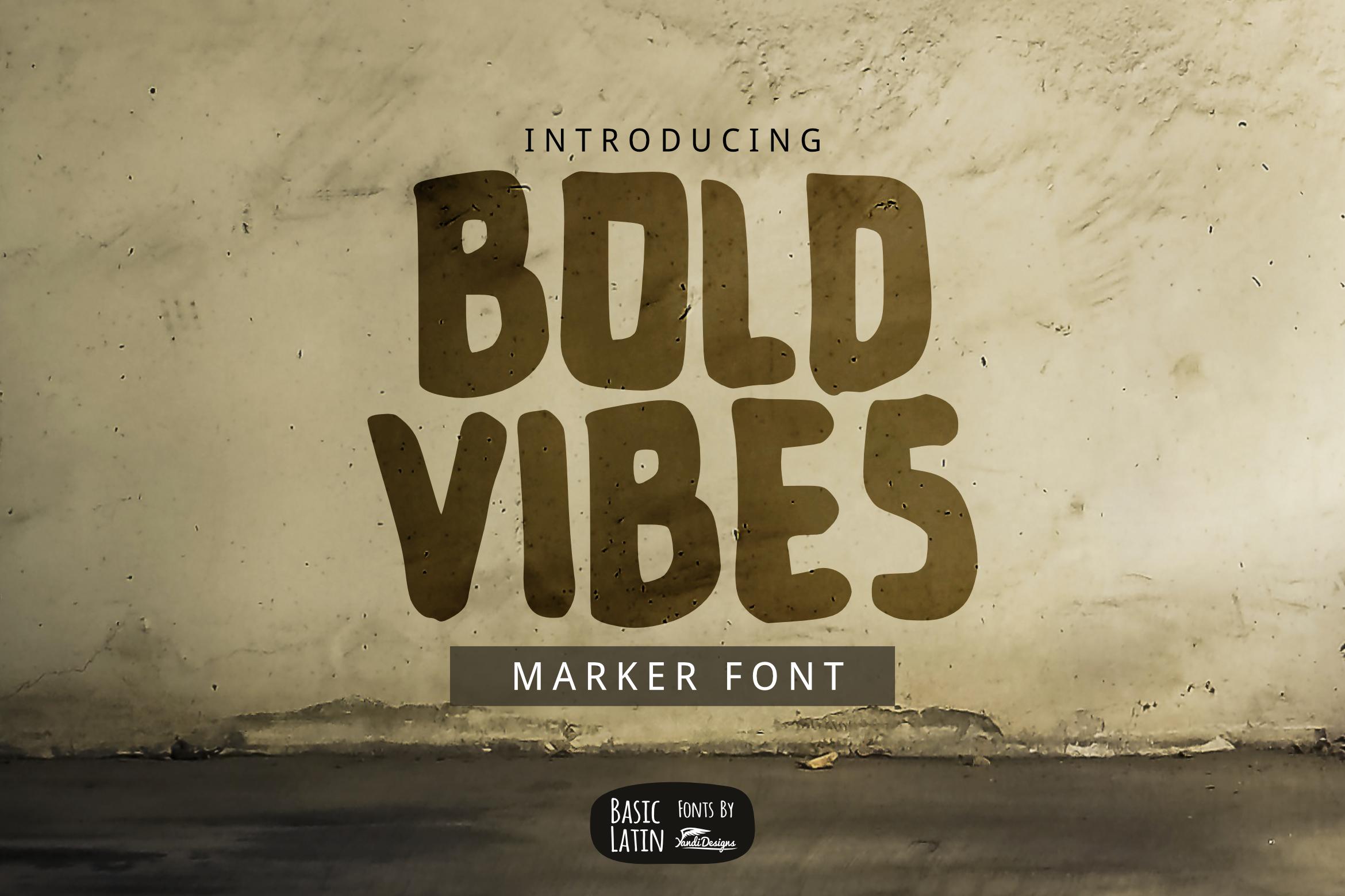 Bold Vibes Font