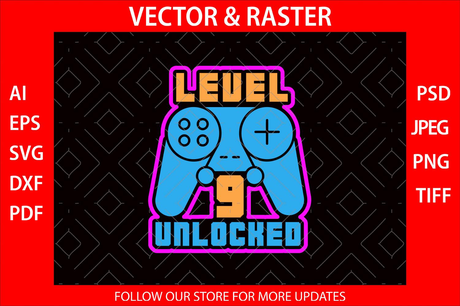 Level 9 Unlocked Video Game 9th Birthday