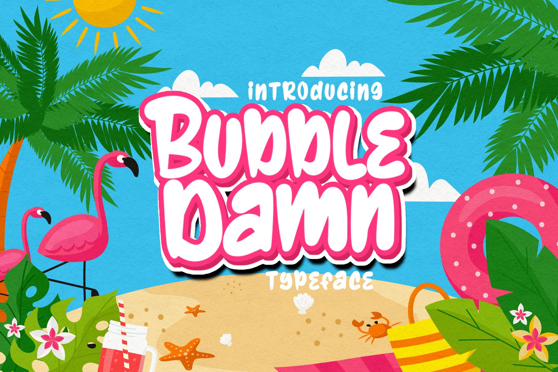 BubbleDamn Font