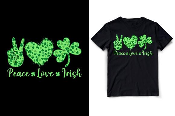 PEACE LOVE IRISH SHAMROCK T SHIRT