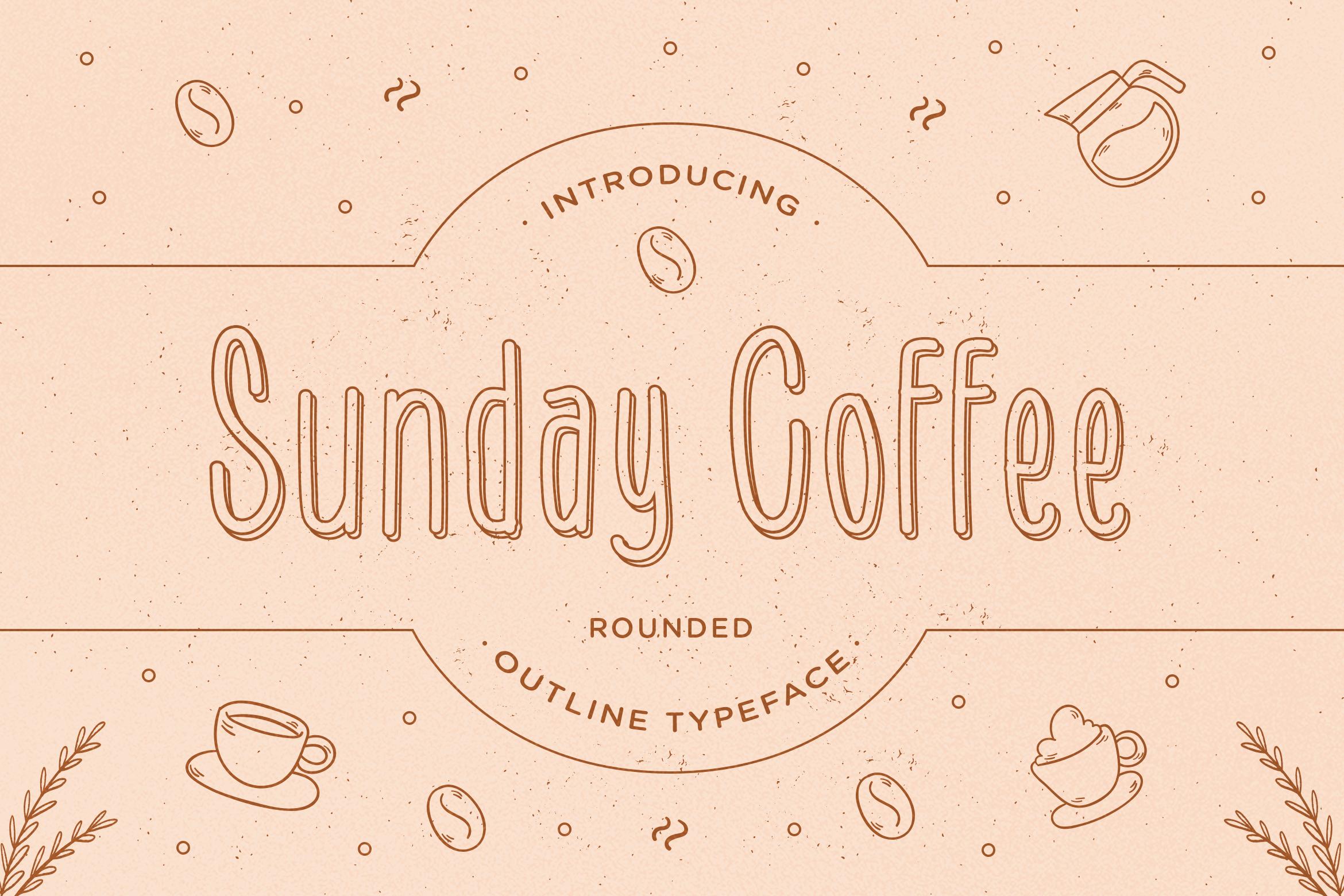 Sunday Coffee Font