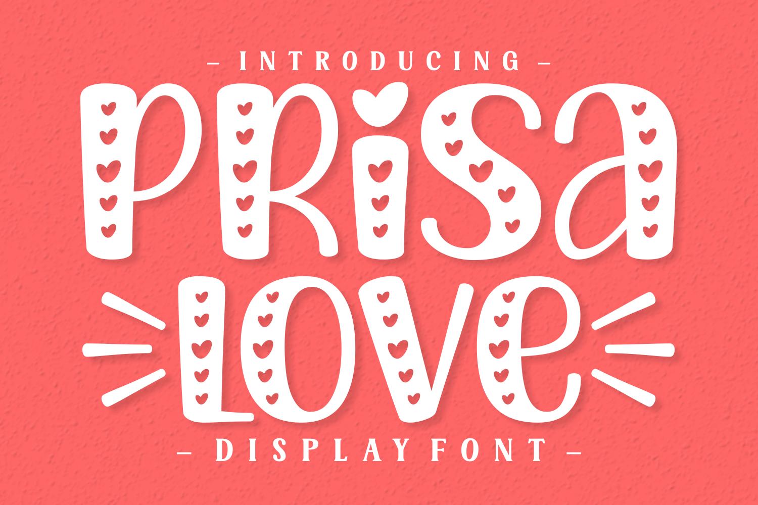 Prisa Love Font
