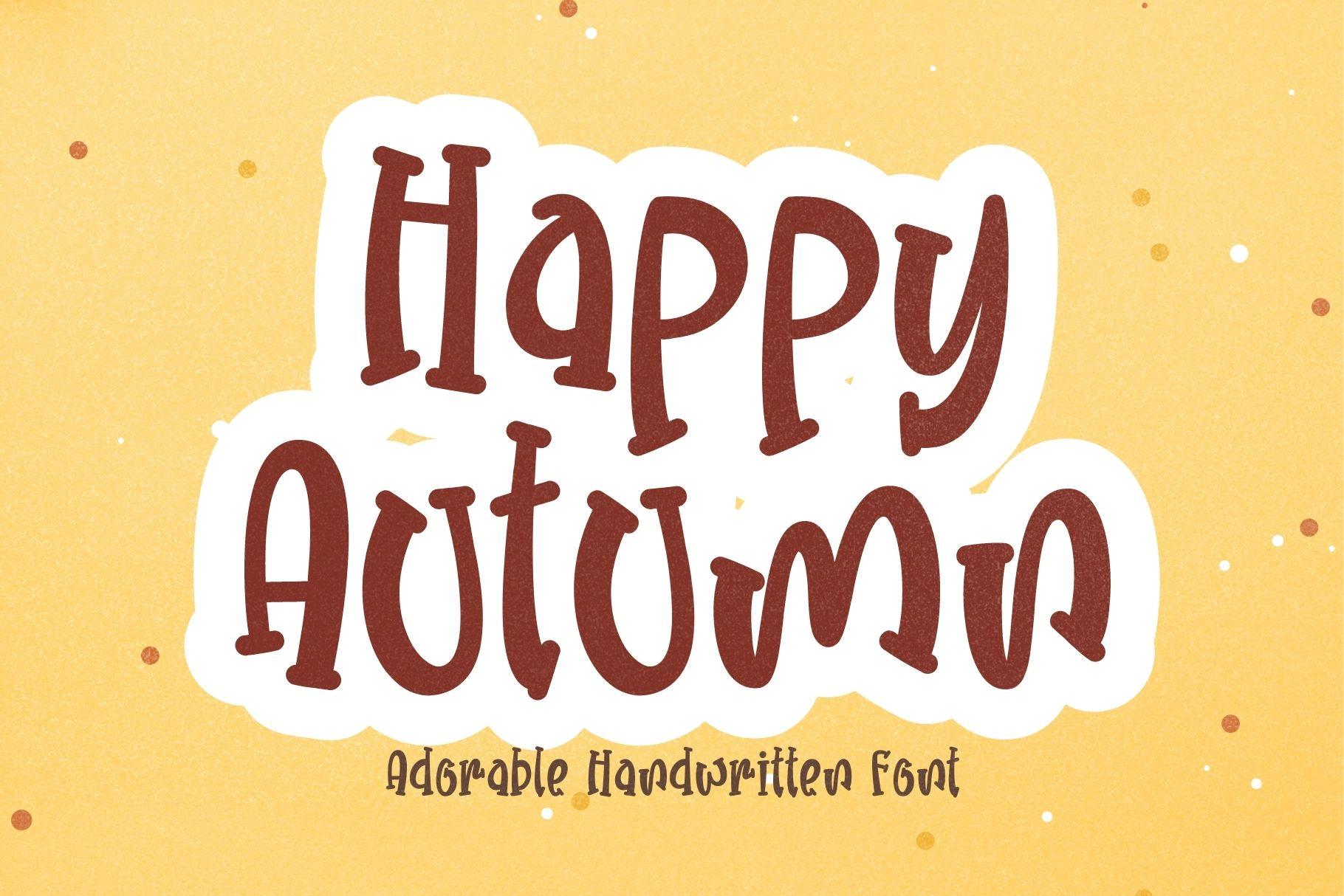 Happy Autumn Font