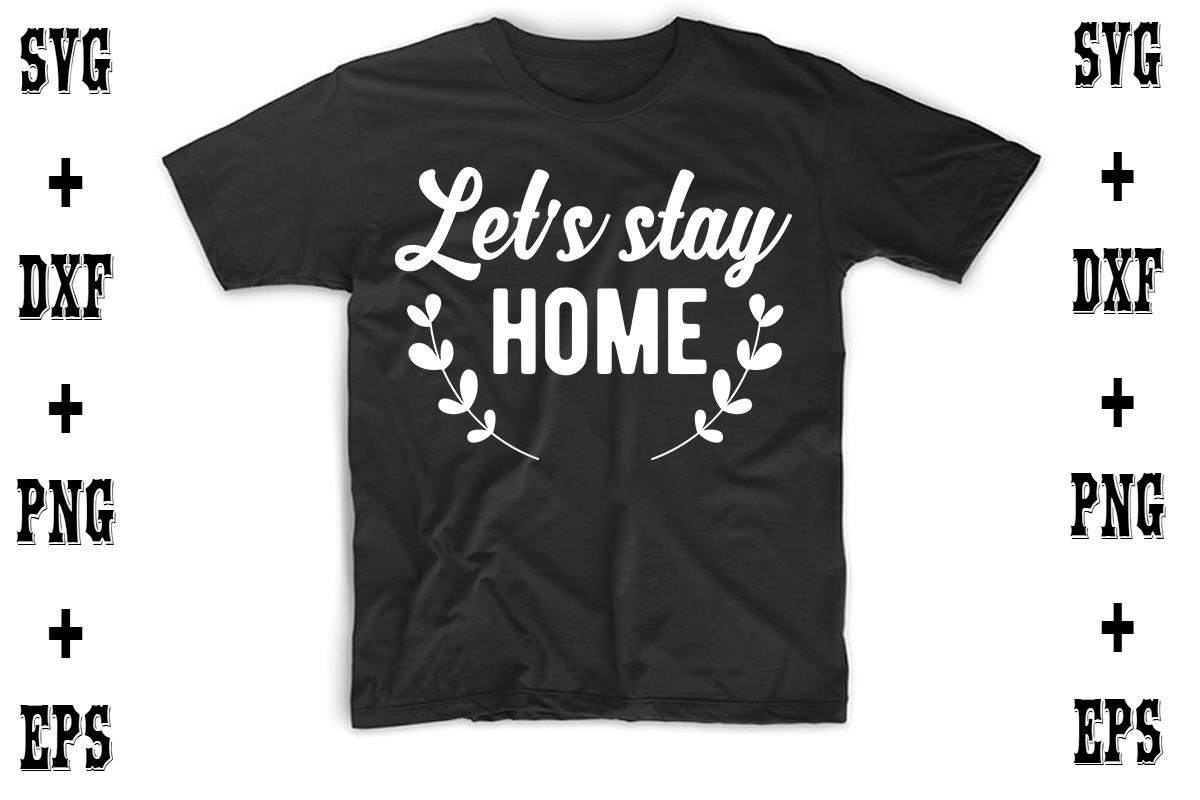 Let's Stay Home