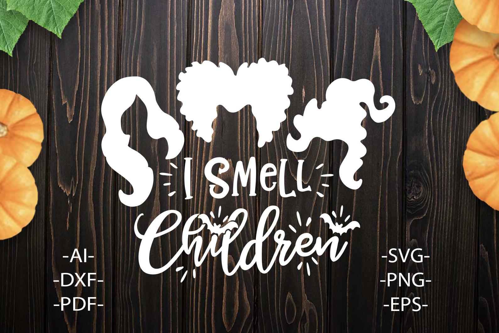 I Smell Children