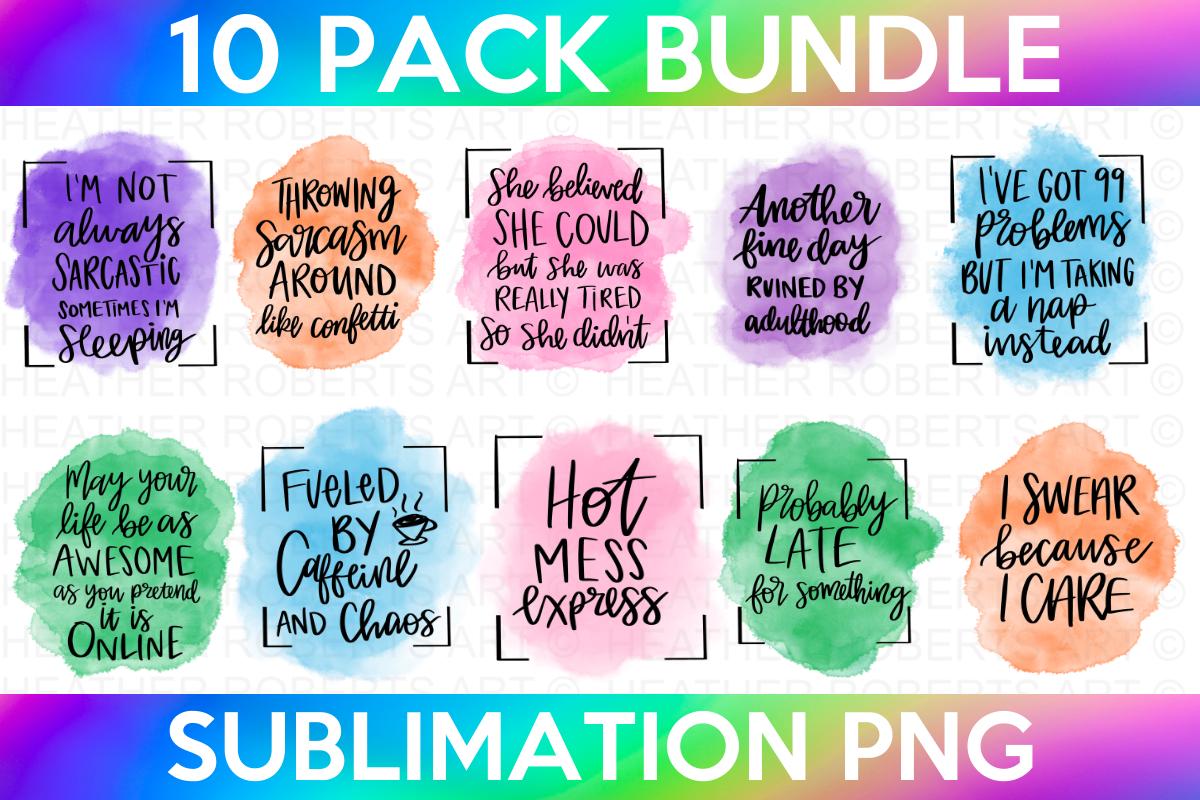 Sarcastic Sublimation PNG Bundle