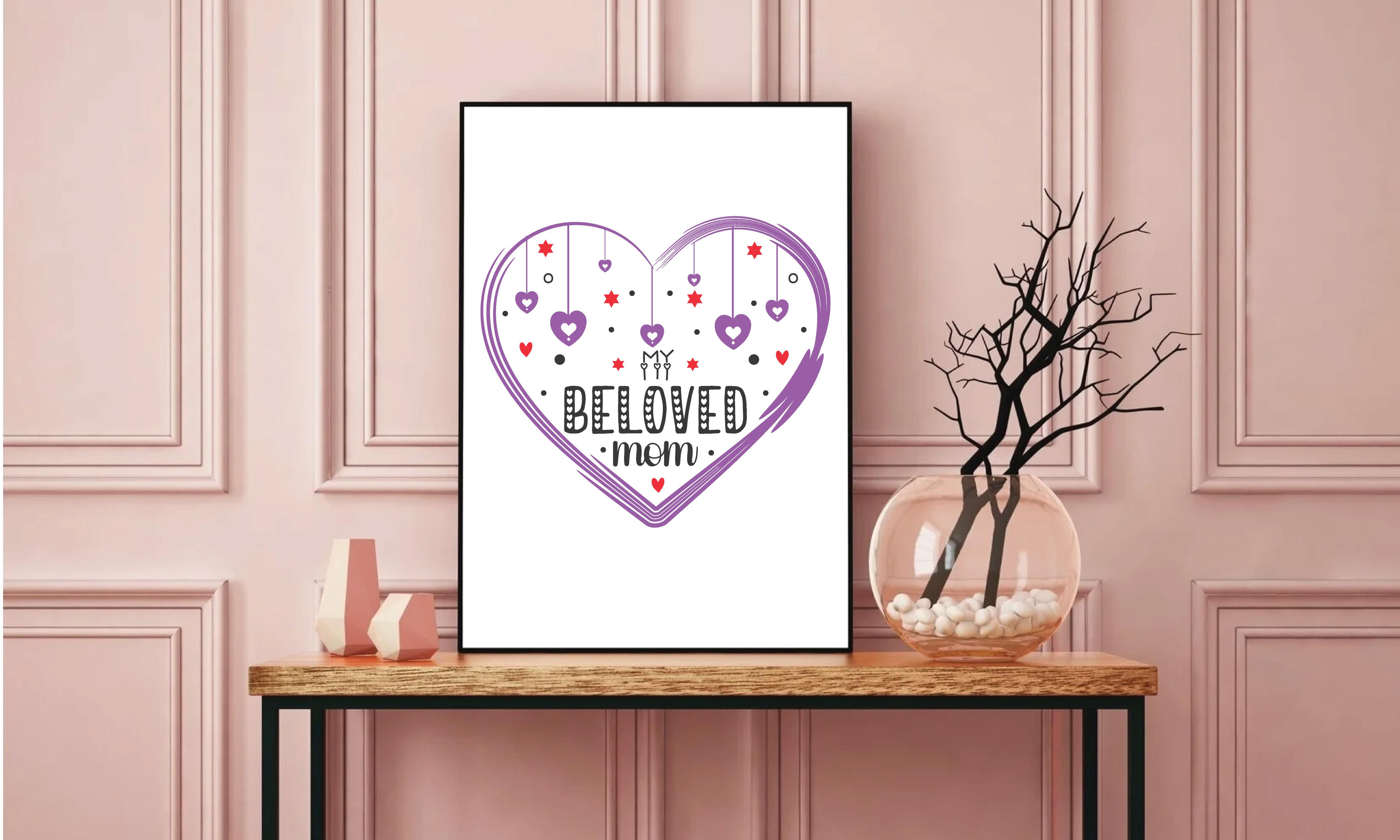 My Beloved Mom Valentine's T Shirt