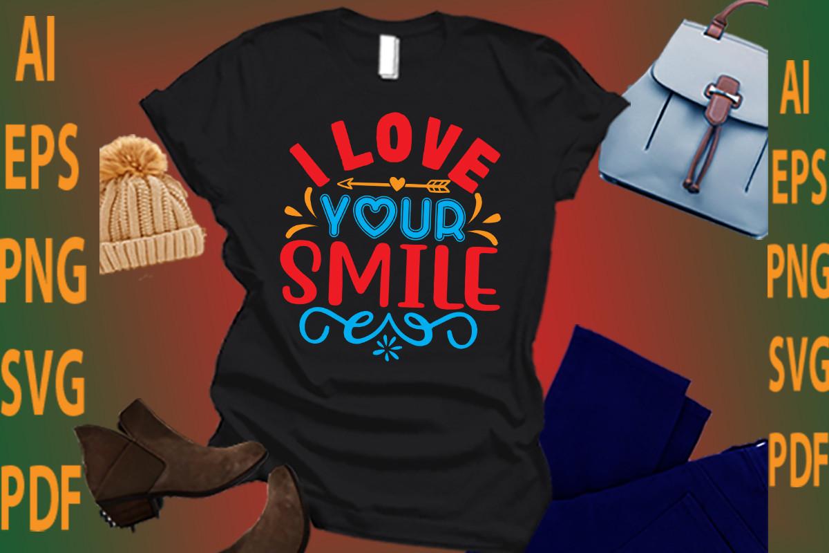 I Love Your Smile