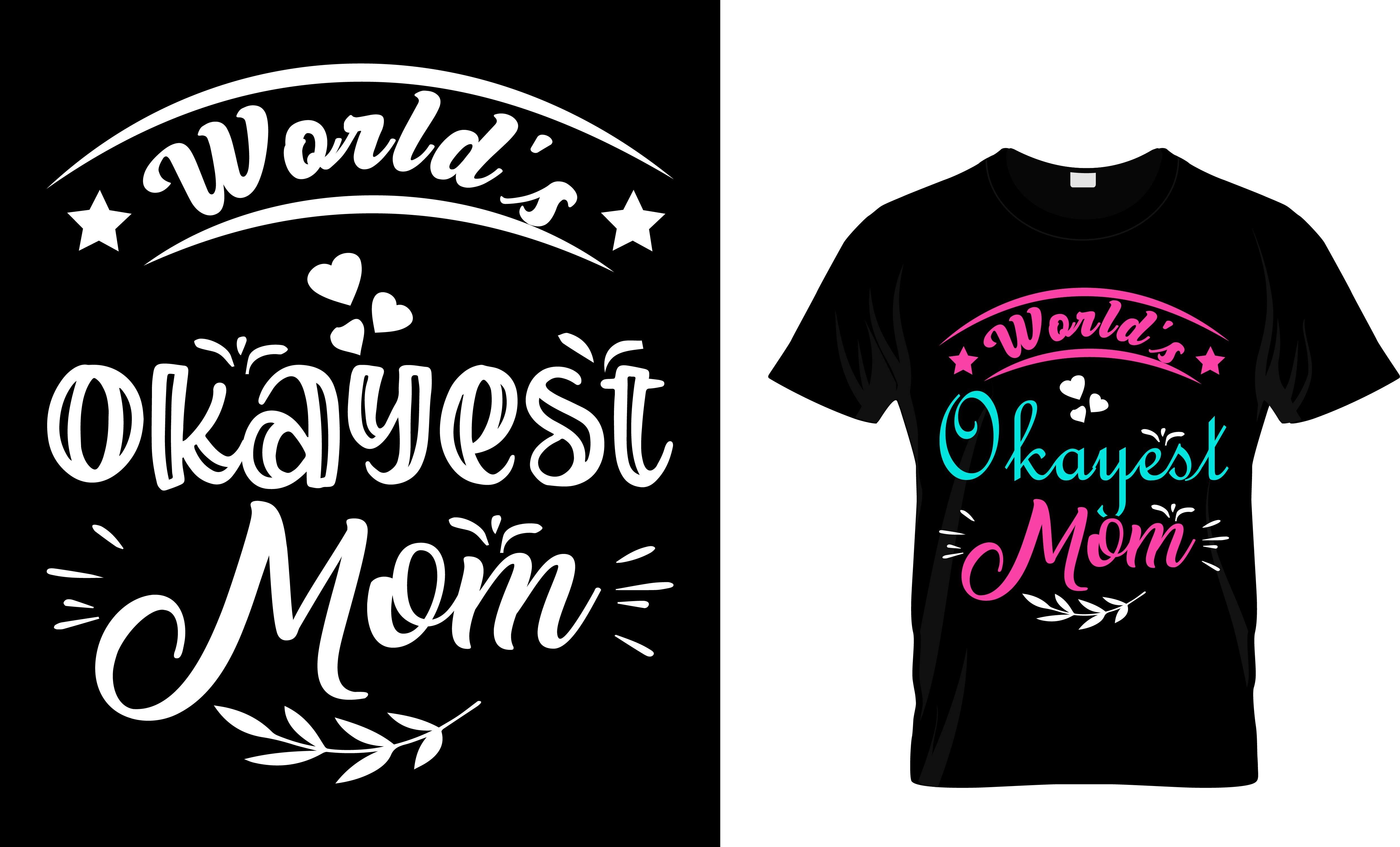 World's Okayest  Mom