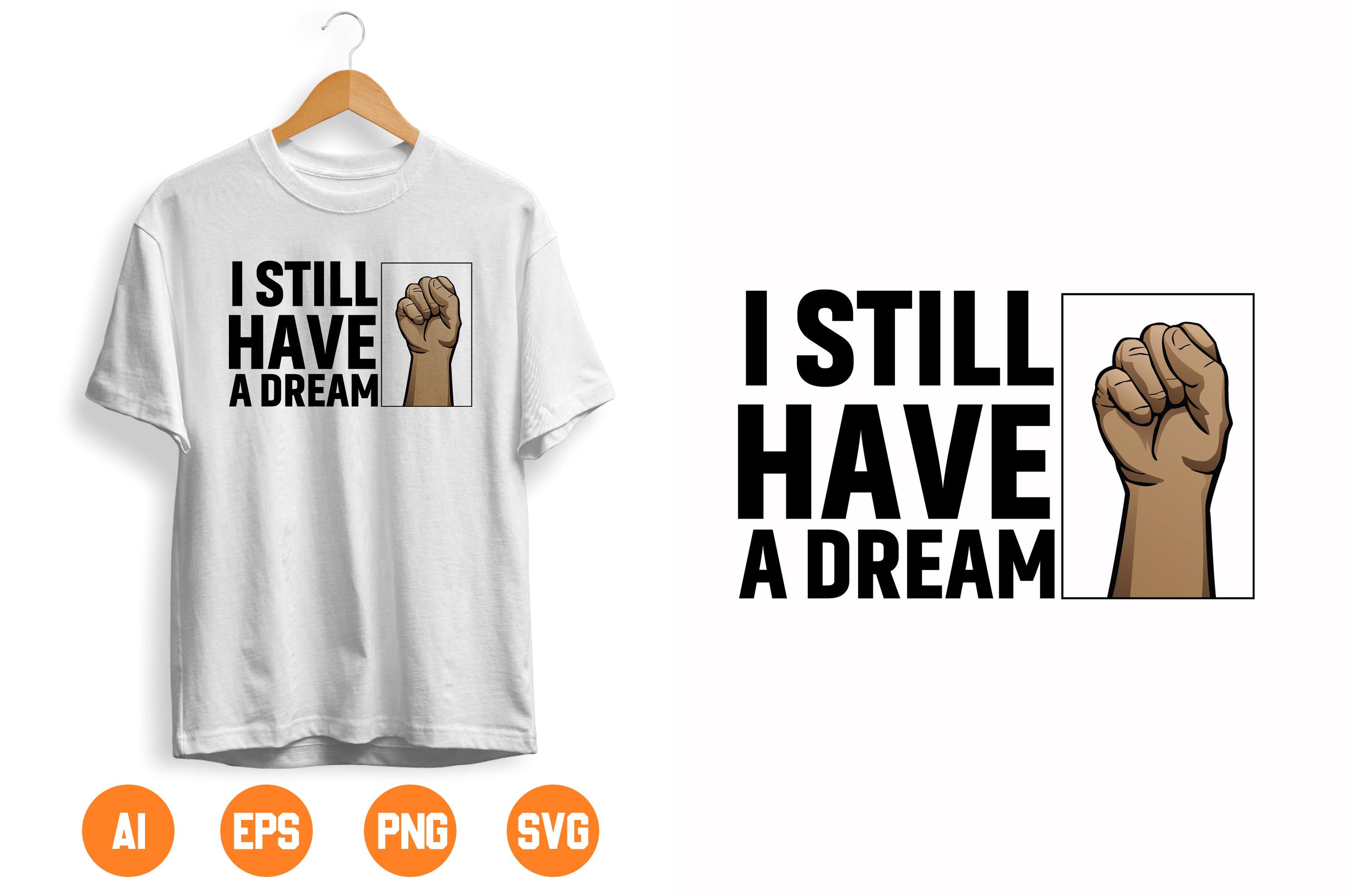 I Still Have a Dream