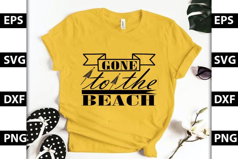 Beach SVG Design, Gone to the Beach