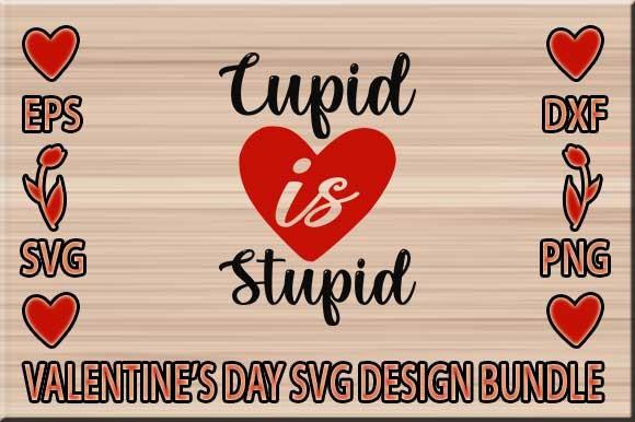 Cupid is Stupid