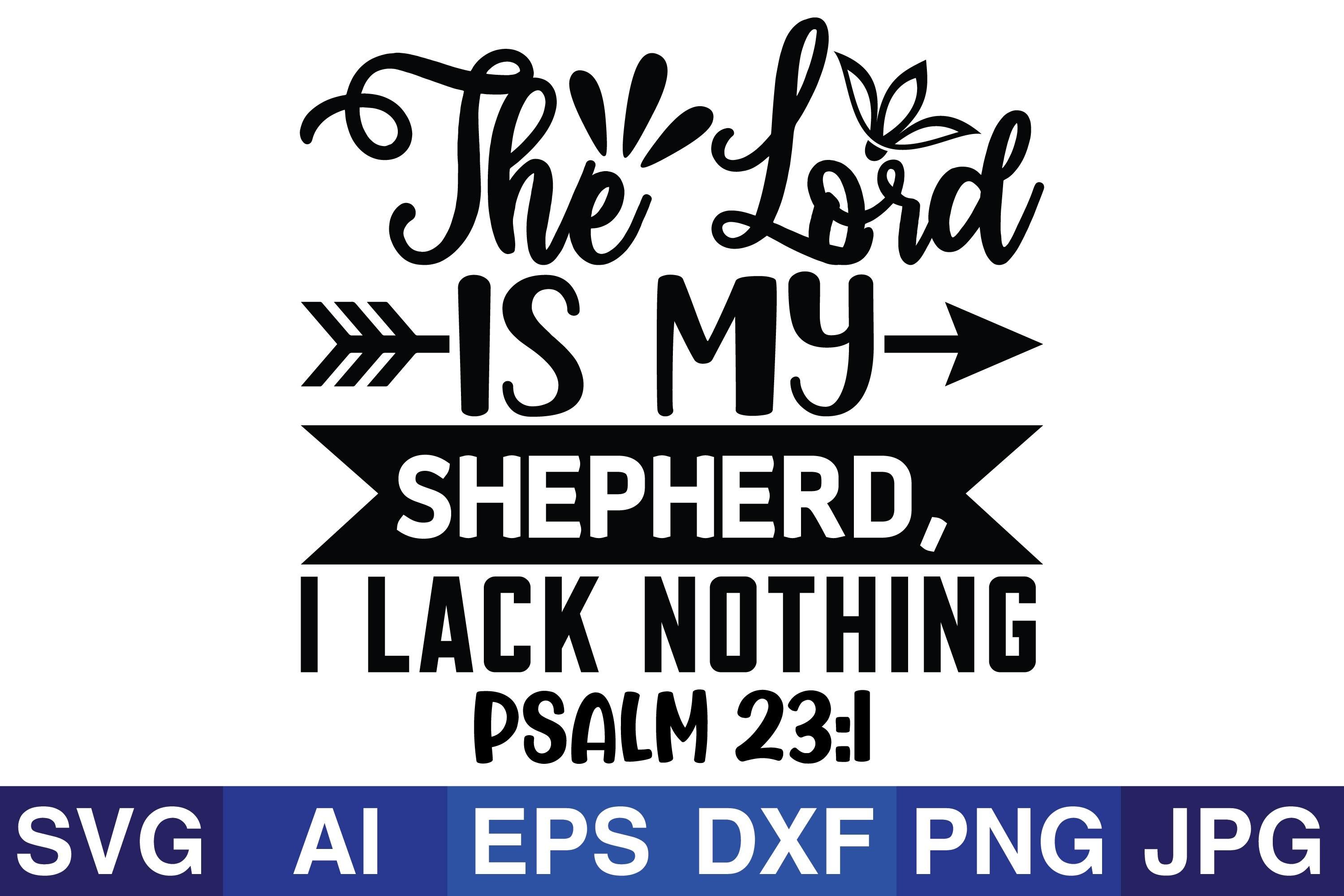 The LORD is My Shepherd