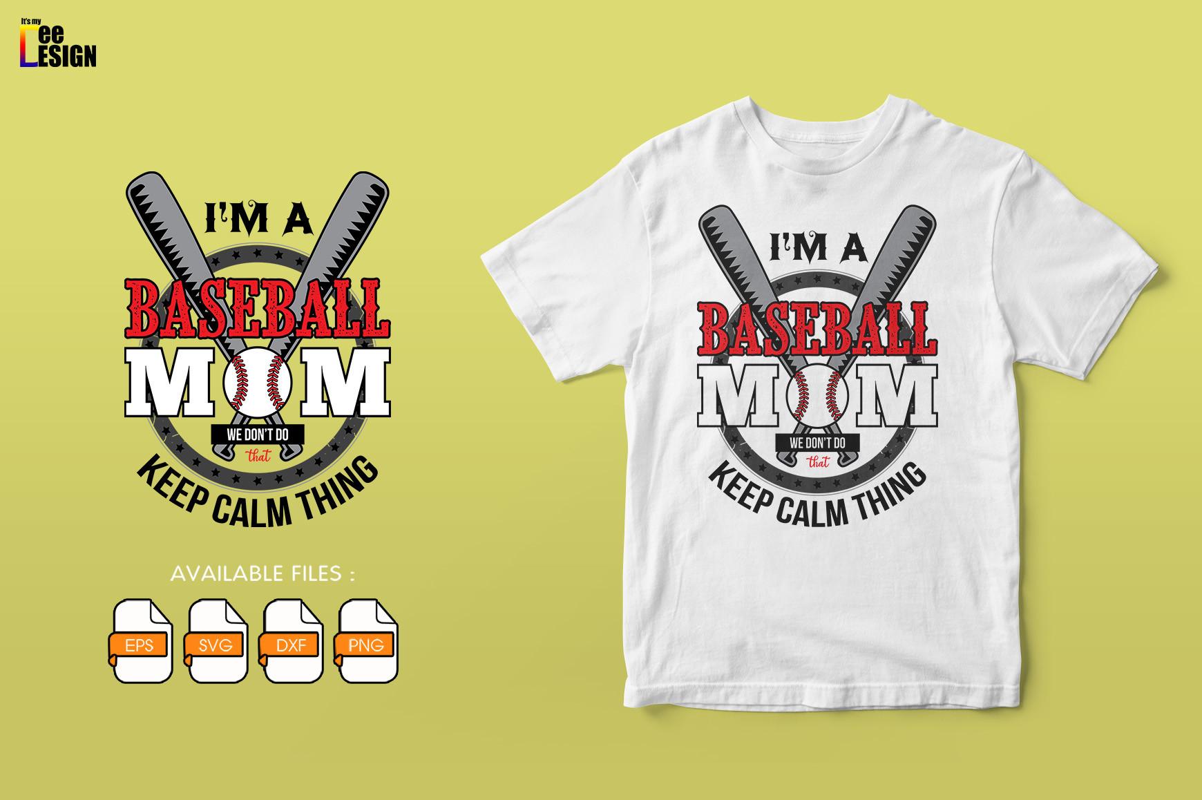 I'm a Baseball Mom