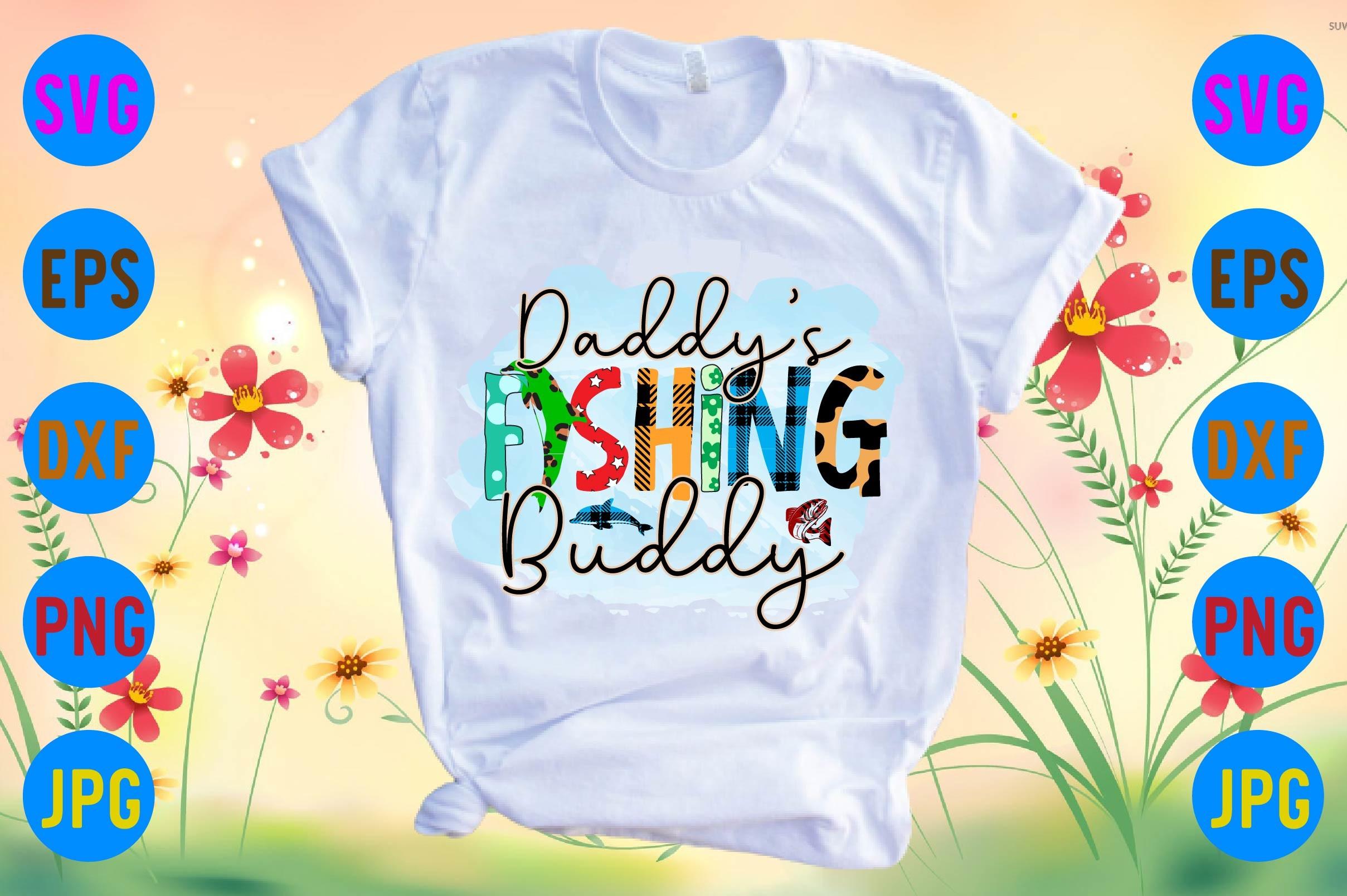 Daddy’s Fishing Buddy