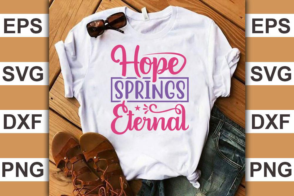 Spring Quotes Svg Cut Files, Hope Spring