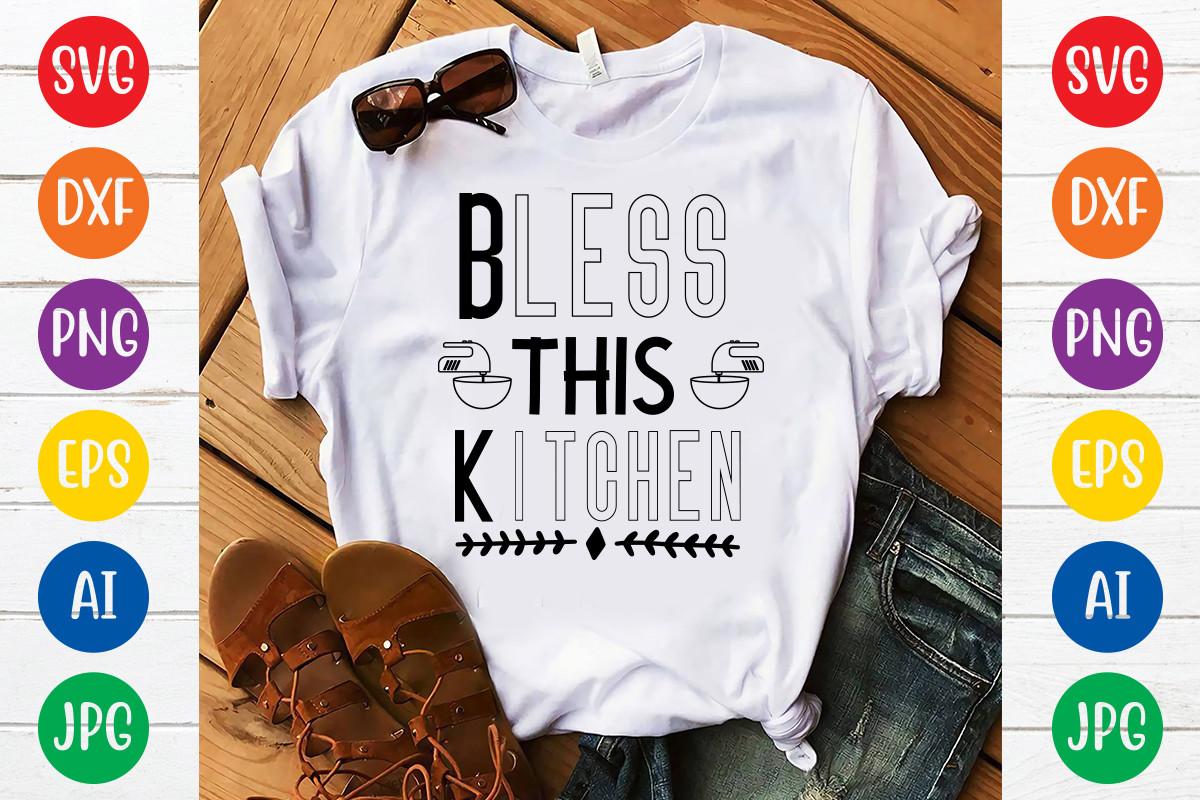 Bless This Kitchen Svg Design