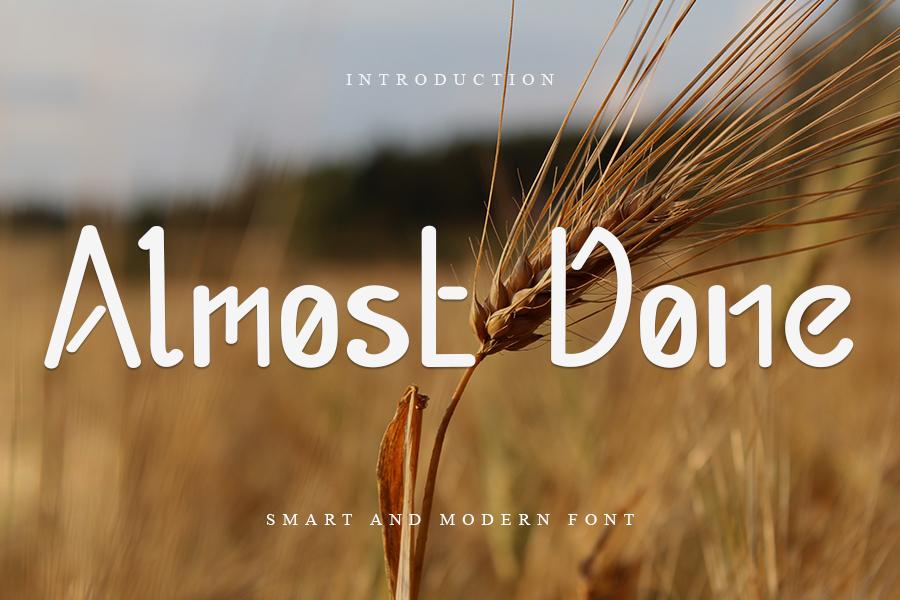 Almost Done Font