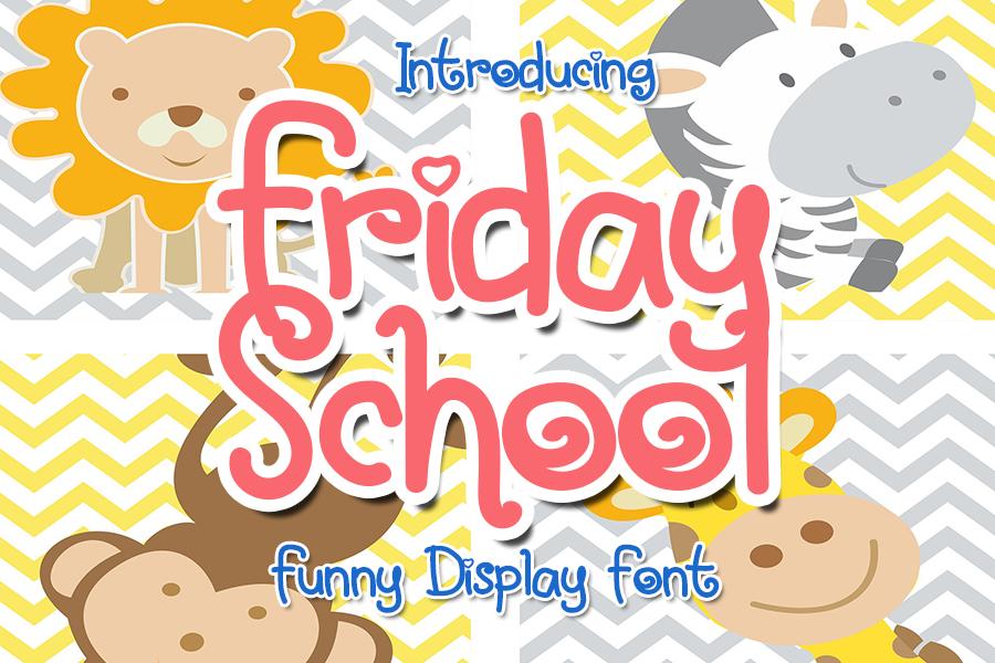 Friday School Font