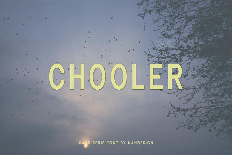 Chooler Font