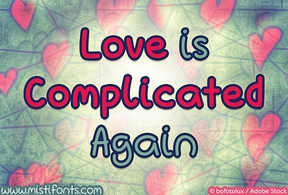 Love is Complicated Again Font