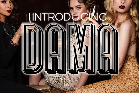 Dama Font