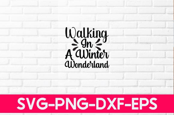 Walking in a Winter Wonderland