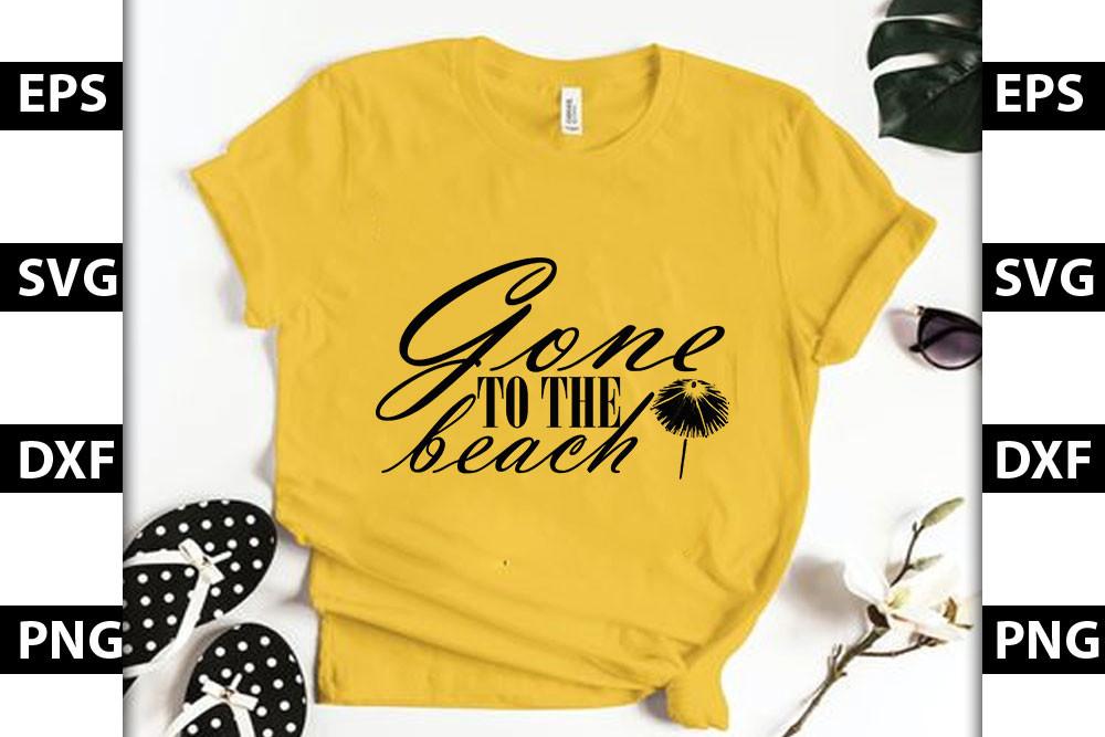 Beach SVG Design, Gone to the Beach