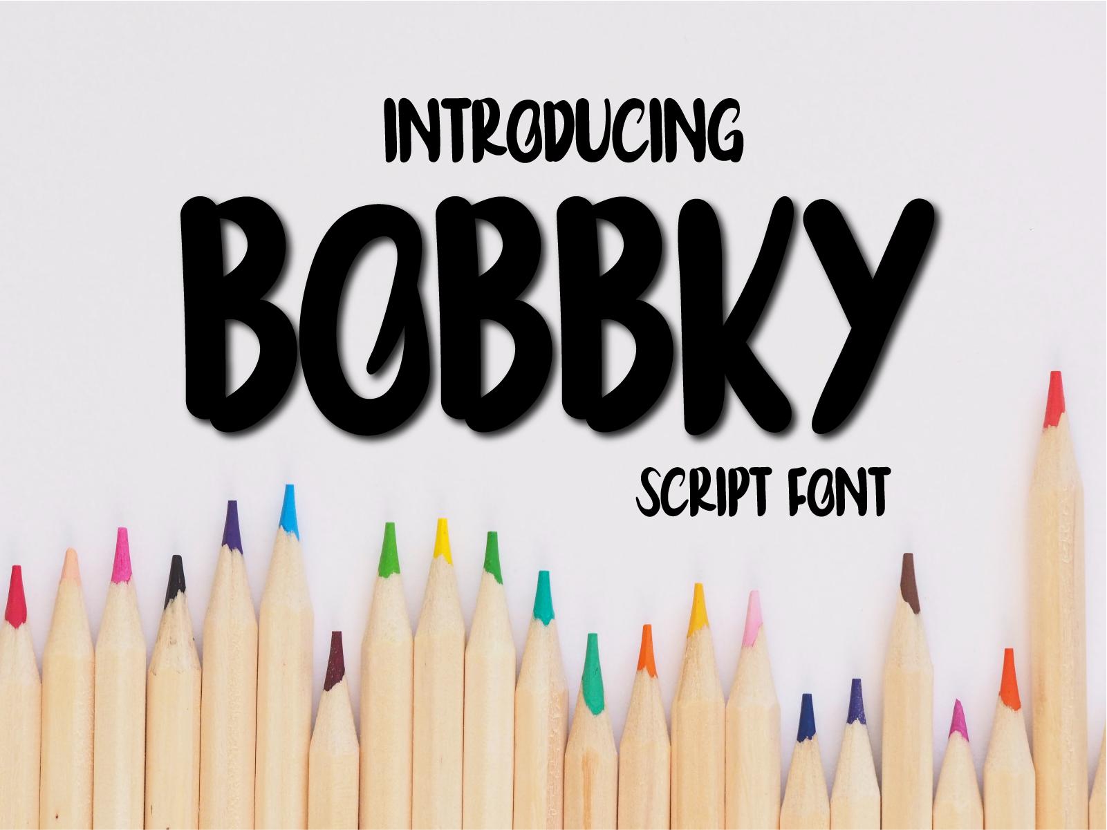 Bobbky Font