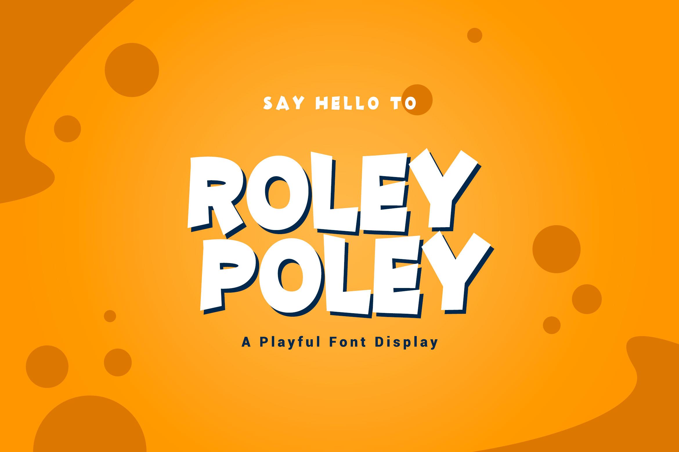 Roley Poley Font