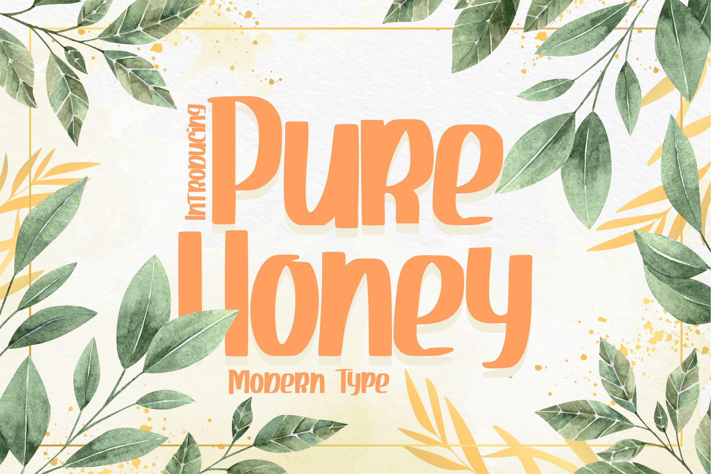 Pure Honey Font