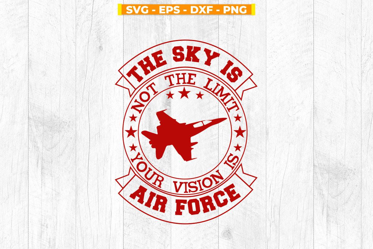 The Sky is Not the Limit Your Vision