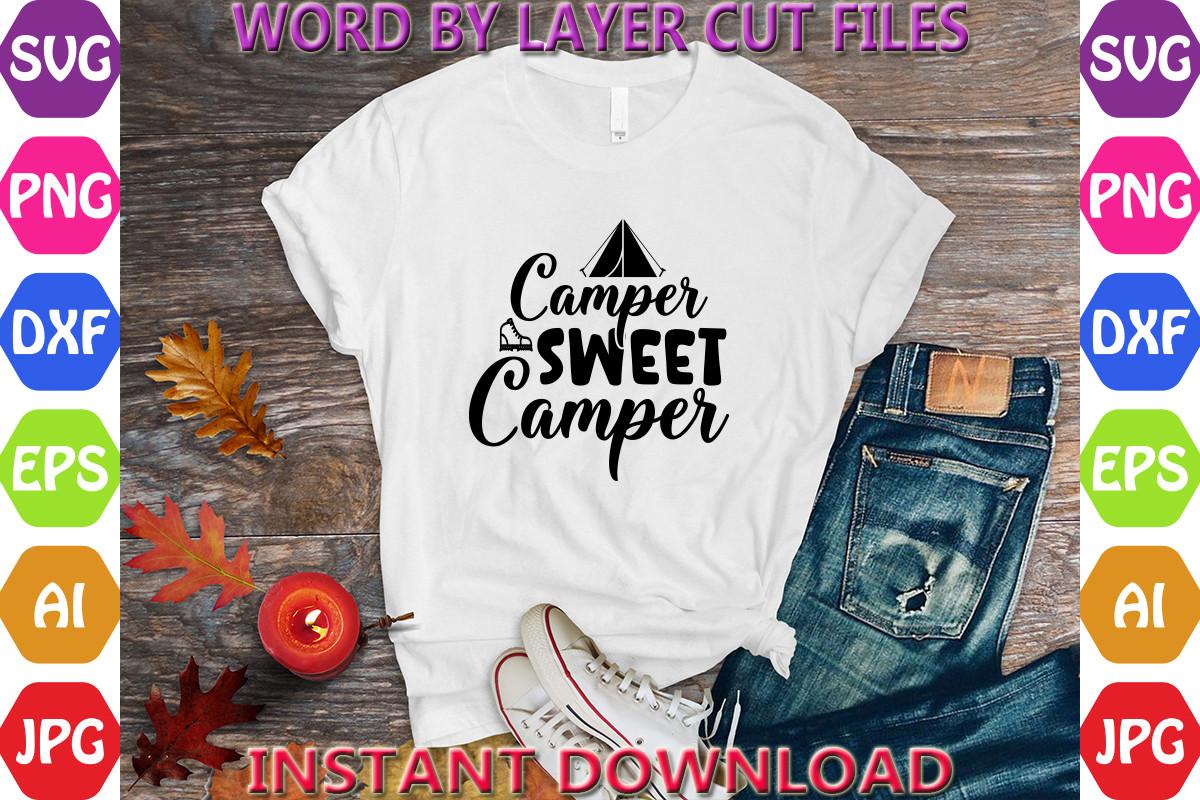 Camper Sweet Camper