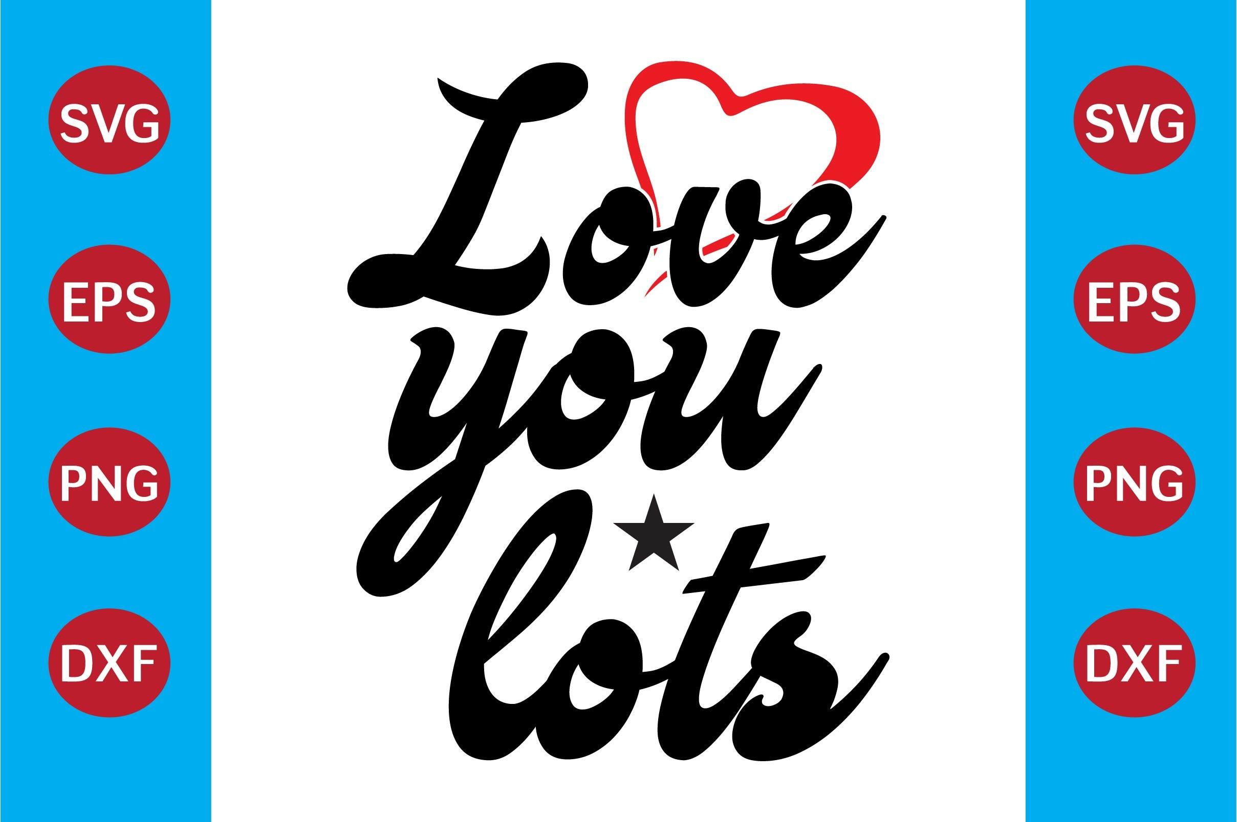 Love You Lots