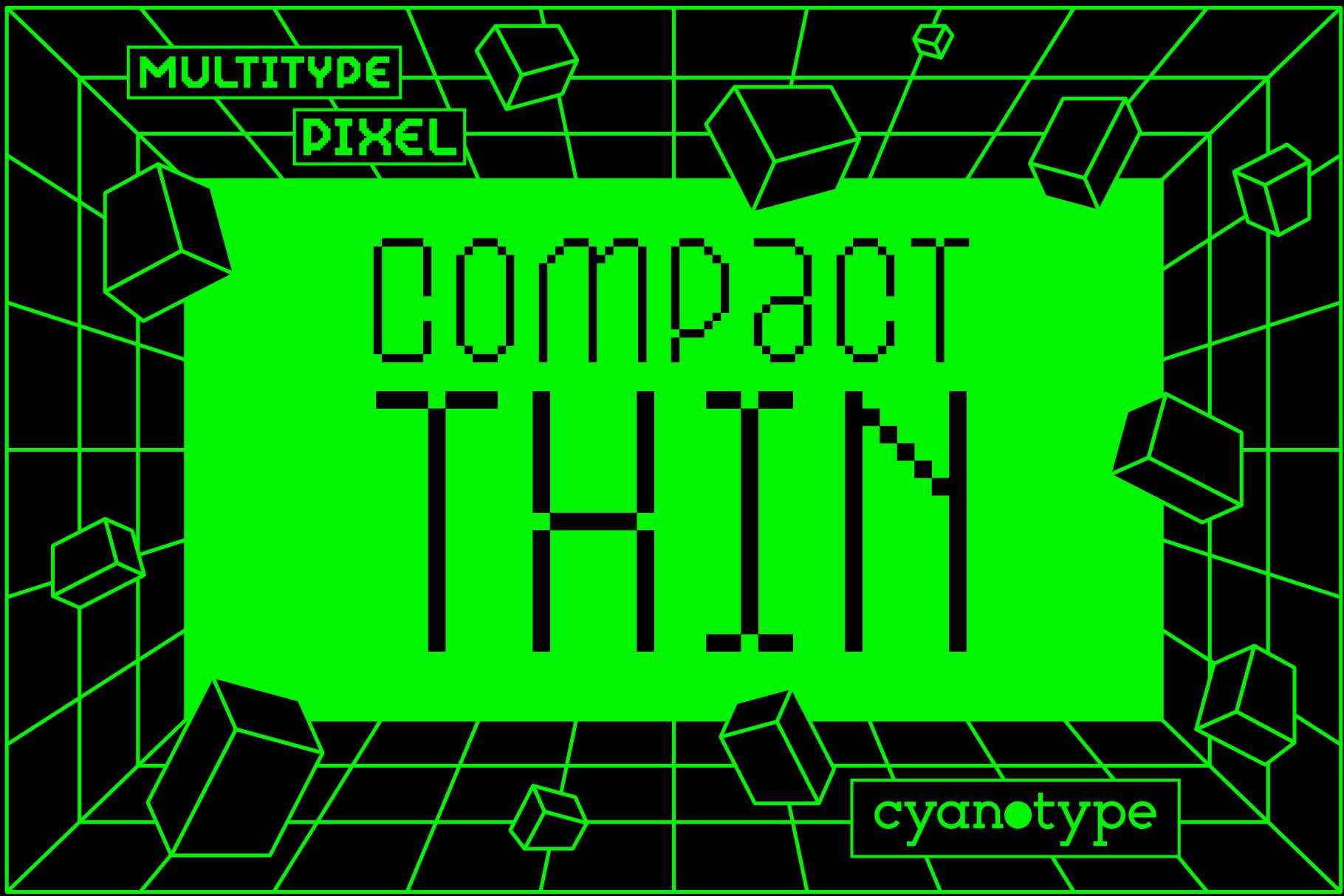 MultiType Pixel Compact Thin Font