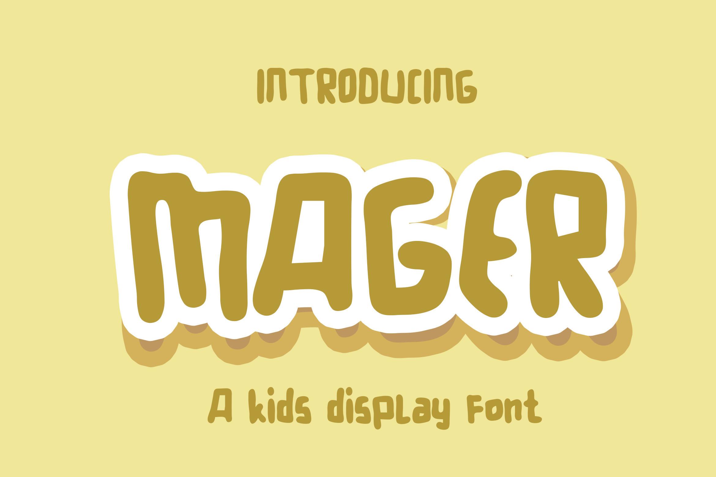 Mager Font